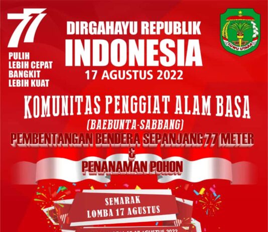Peringati HUT RI Ke-77 Tahun, Penggiat Alam BASA Akan Kibarkan Bendera Merah Putih Sepanjang 77 Meter