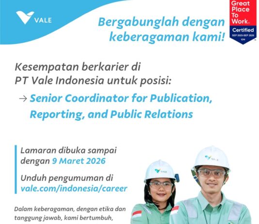 PT Vale Kembali Buka Loker Untuk Masyarakat Luwu Timur, Tunggu Apa Lagi Segera Daftar !
