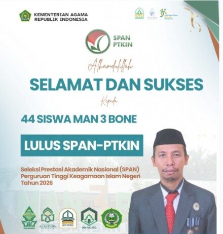 Hebatnya MAN 3 Bone, Empat Puluh Empat Siswanya Lulus Seleksi SPAN-PTKIN